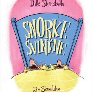 Snorkesvinene - Ditte Steensballe - Bog