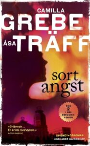 Sort Angst - Camilla Grebe - Bog - Lindhardt Og Ringhof