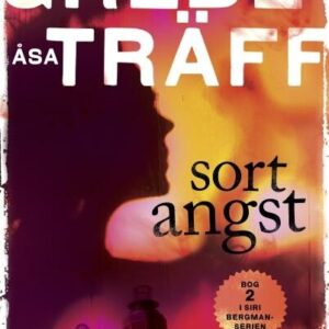 Sort Angst - Camilla Grebe - Bog - Lindhardt Og Ringhof