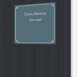 Sort Sind - Carina Martinus - Bog