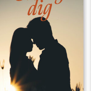 Stadig Dig - Carrie Elks - Bog - Sweetheart Ink