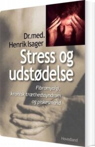 Stress Og Udstødelse - Henrik Isager - Bog
