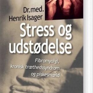 Stress Og Udstødelse - Henrik Isager - Bog