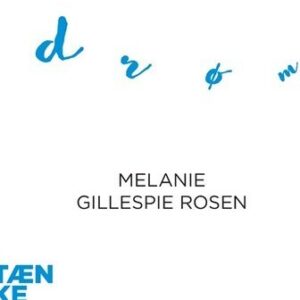 Tænkepauser - Drømme - Melanie Gillespie Rosen - Bog - Aarhus Universitetsforlag