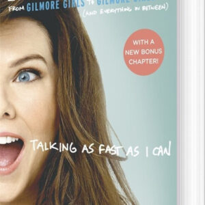 Talking As Fast As I Can - Lauren Graham - English Book