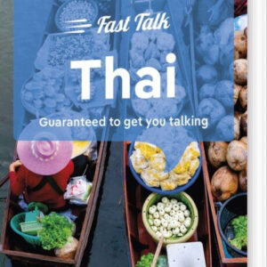 Thai - Fast Talk - Lonely Planet - English book
