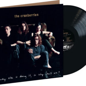 The Cranberries - Everybody Else Is Doing It, So Why Can't We? - Vinyl Lp
