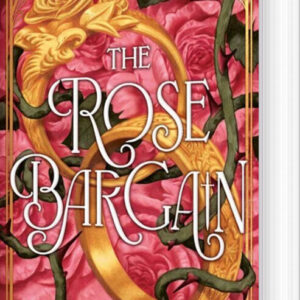 The Rose Bargain - Sasha Peyton Smith - English Book