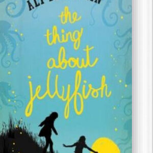 The Thing About Jellyfish - Ali Benjamin - English Book