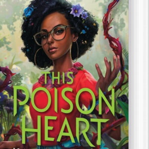 This Poison Heart - Kalynn Bayron - English Book