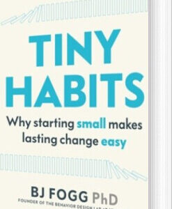 Tiny Habits: The Small Changes That Change Everything - B. J. Fogg - English Book - Virgin Publishing