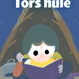 Tors Hule - Clara-amalie Vorre-grøntved - Bog