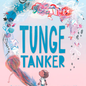Tunge Tanker - Laura Dockrill - Bog - Jensen & Dalgaard