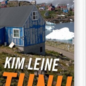 Tunu - Kim Leine - Bog