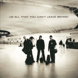 U2 - All That You Cant Leave Behind