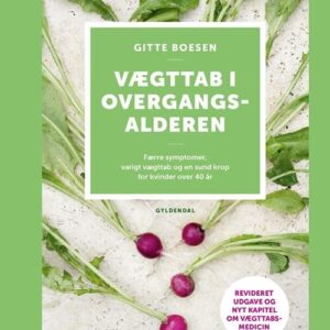 Vægttab I Overgangsalderen - Gitte Boesen - Bog