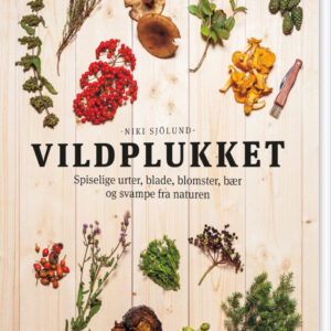 Vildplukket - Niki Sjölund - Bog