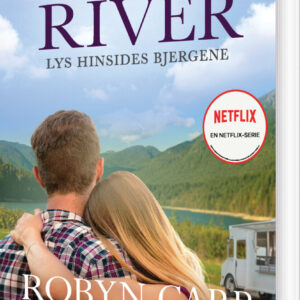 Virgin River - Lys Hinsides Bjergene - Robyn Carr - Bog