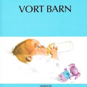 Vort Barn - Else Hernov - Bog