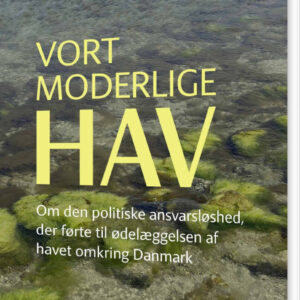 Vort Moderlige Hav - Kjeld Hansen - Bog