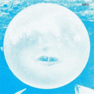 Wilco - Summerteeth - Limited Edition